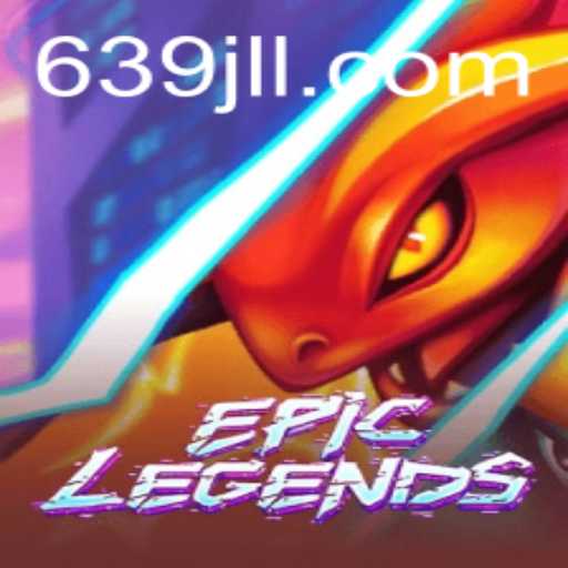 Unveiling the World of EpicLegends: A Journey into Adventure with 639 JL
